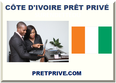 CÔTE D'IVOIRE PRÊT PRIVÉ