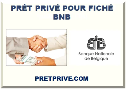 PRÊTEUR PRIVÉ POUR FICHÉ BNB