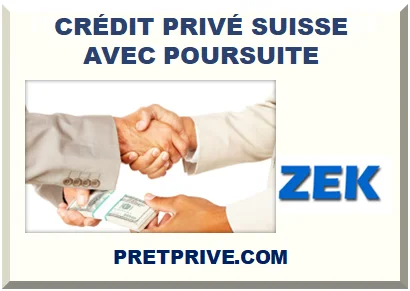 PRÊTEUR PRIVÉ POUR PERSONNE AVEC POURSUITES (SUISSE)
