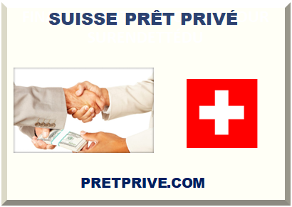 SUISSE PRÊT PRIVÉ AVEC PRÊTEUR PARTICULIER